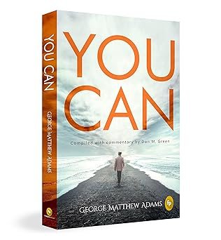 You Can by George Matthew Adams